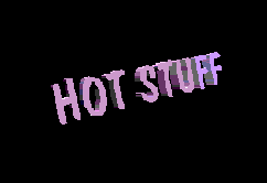 hotstuff.gif